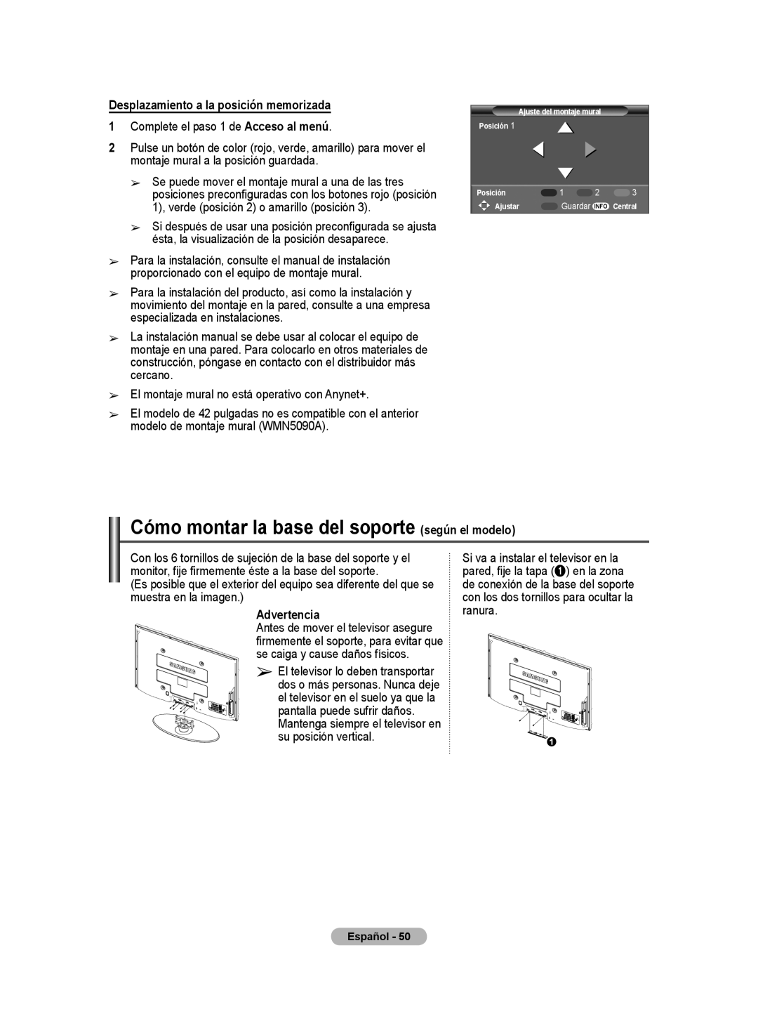 Samsung BN68-01416A-00 user manual Cómo montar la base del soporte según el modelo, Desplazamiento a la posición memorizada 