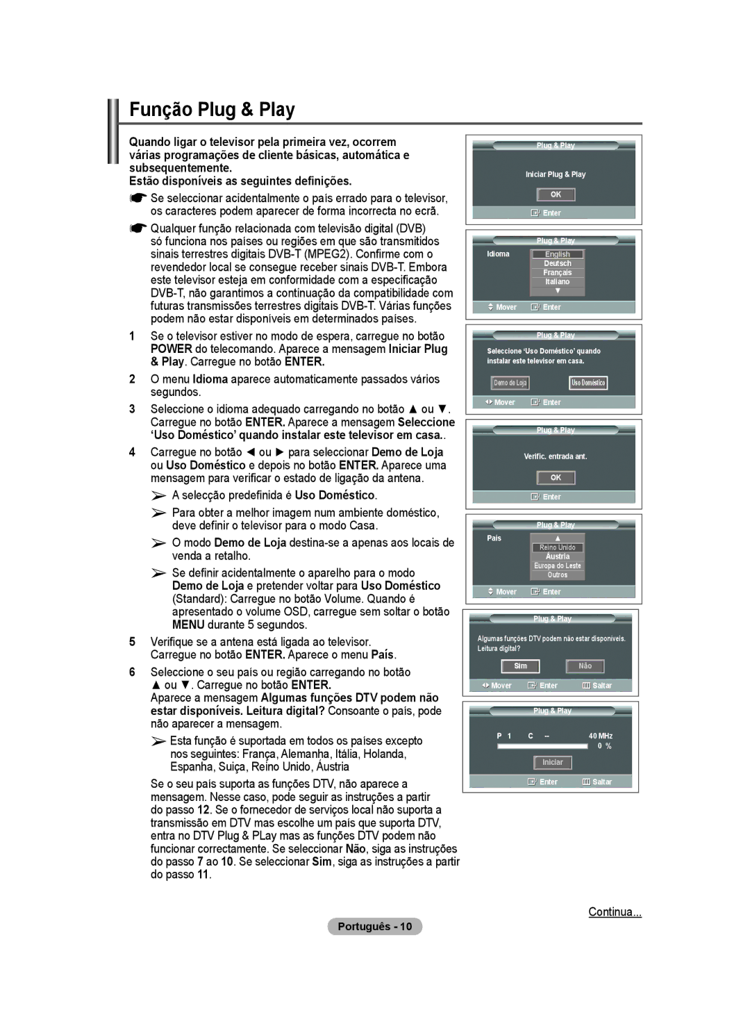 Samsung BN68-01416A-00 user manual Função Plug & Play, Selecção predefinida é Uso Doméstico 