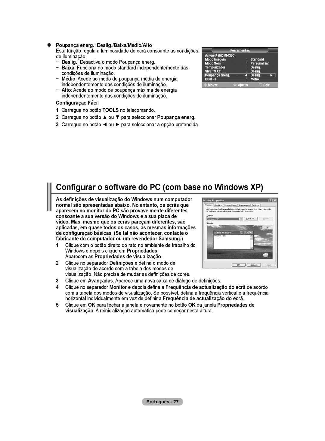 Samsung BN68-01416A-00 Configurar o software do PC com base no Windows XP,  Poupança energ. Deslig./Baixa/Médio/Alto 