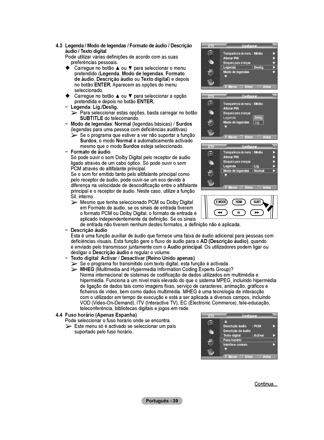 Samsung BN68-01416A-00 Áudio / Texto digital, Pode utilizar várias definições de acordo com as suas, Preferências pessoais 