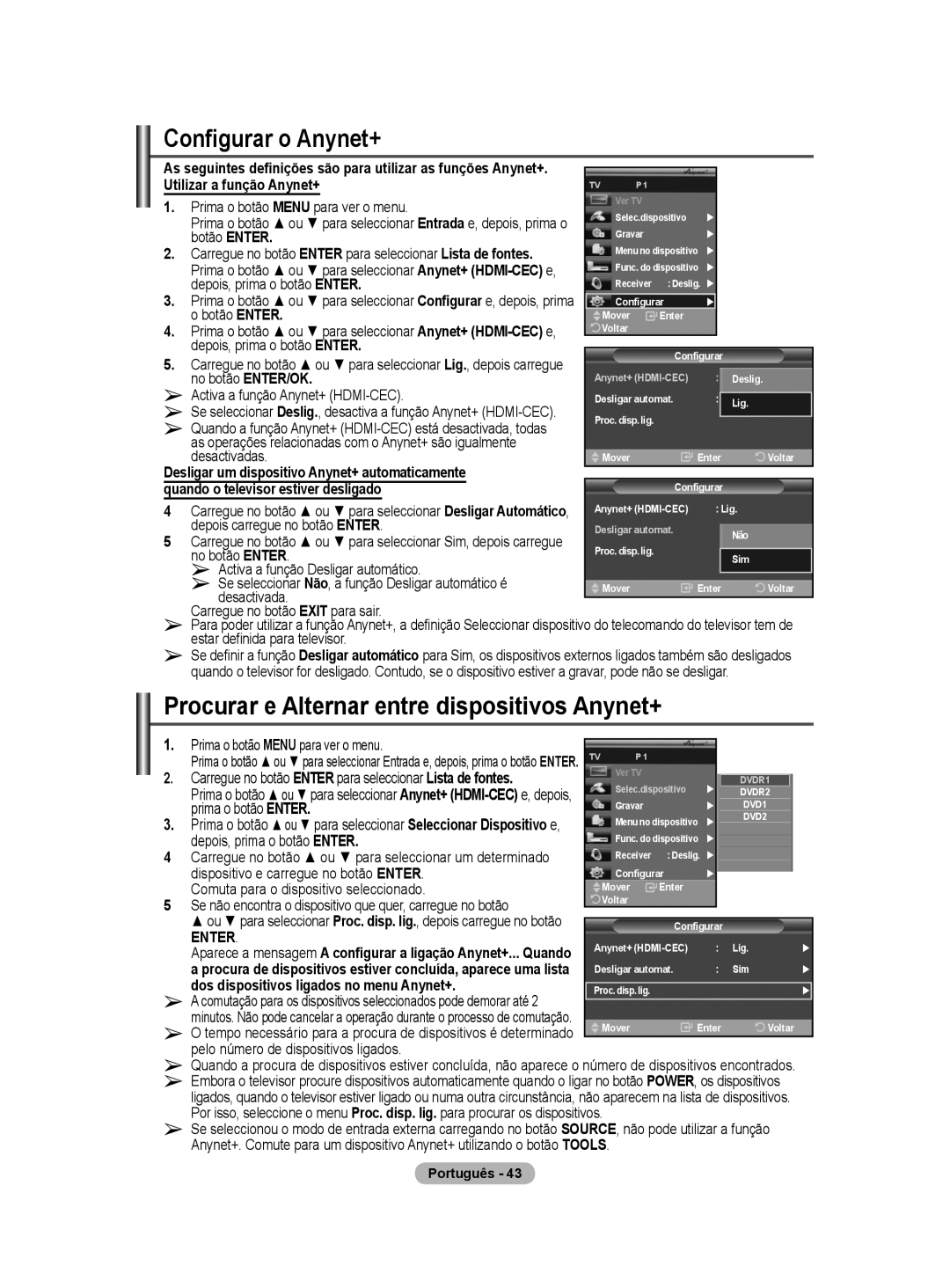 Samsung BN68-01416A-00 user manual Configurar o Anynet+, Procurar e Alternar entre dispositivos Anynet+ 