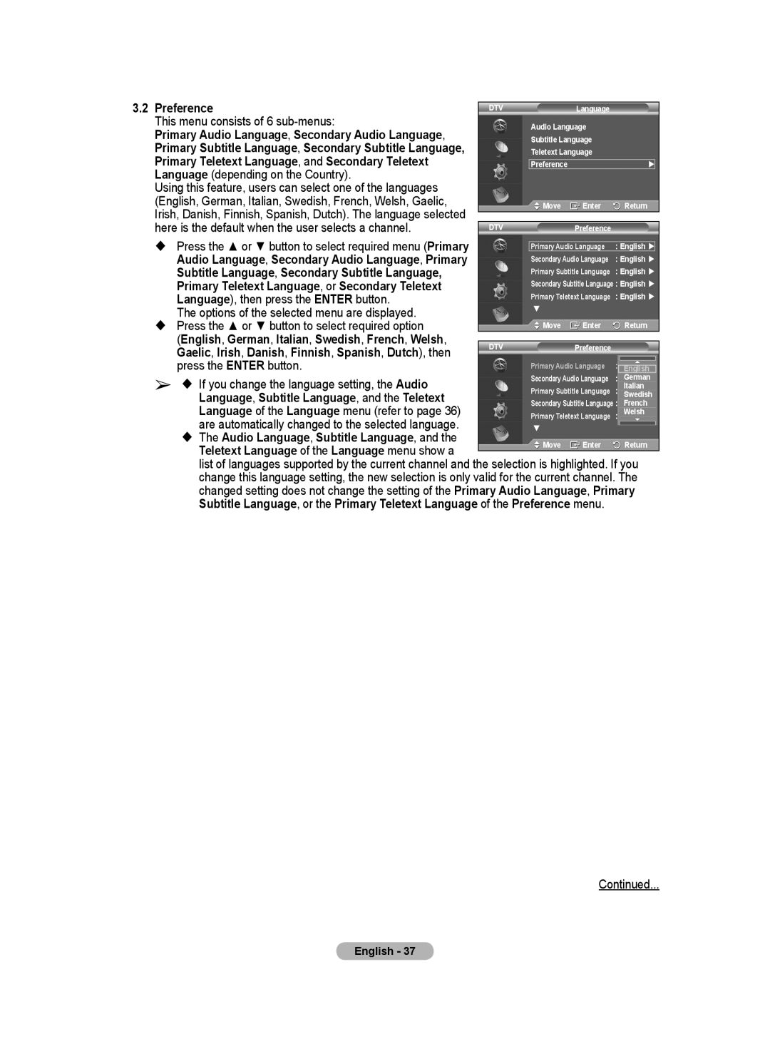 Samsung BN68-01416A-00 Preference, Language, Subtitle Language, and the Teletext,  The Audio Language, Subtitle Language 