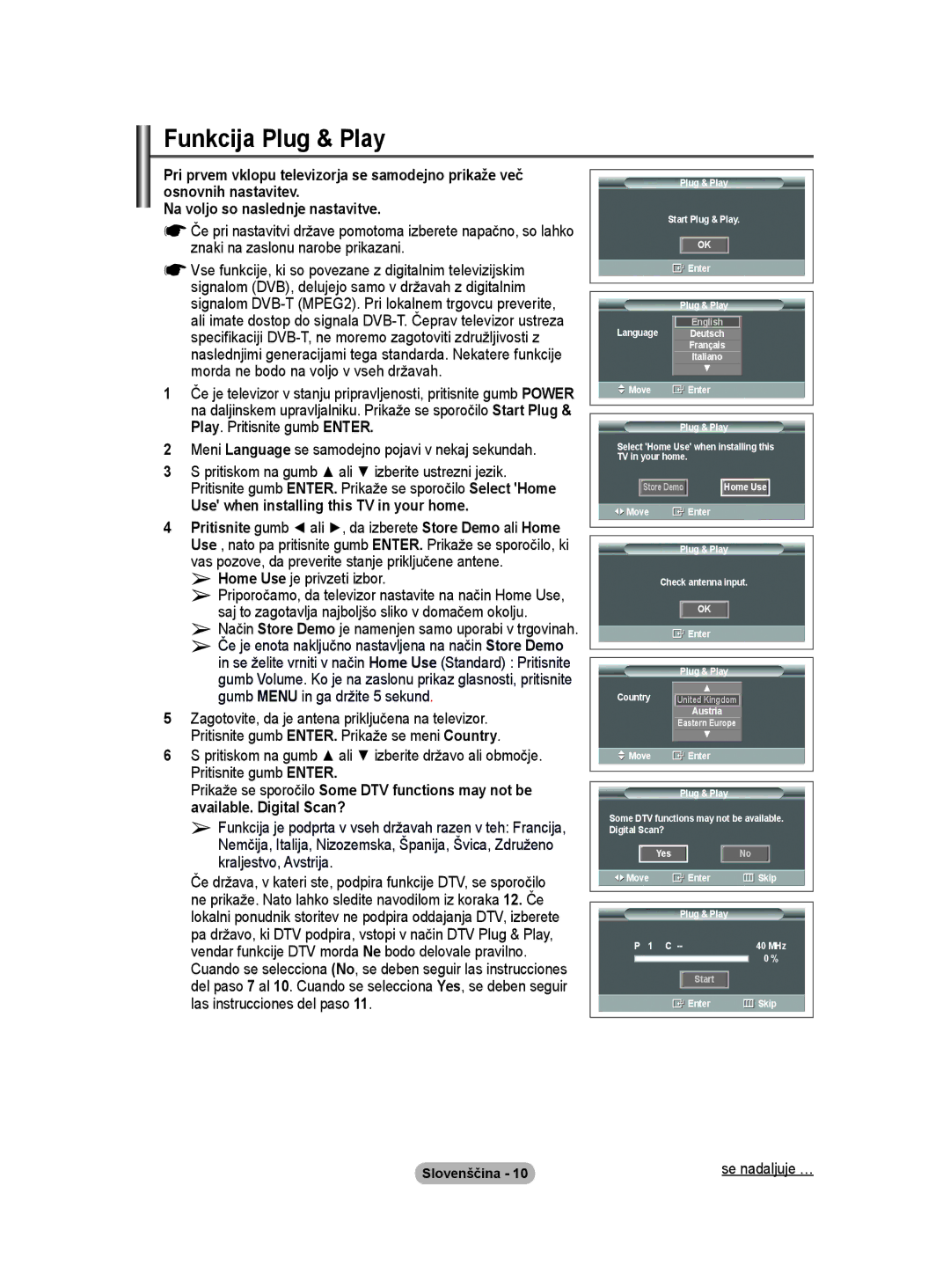 Samsung BN68-01416A-00 Funkcija Plug & Play, Use when installing this TV in your home, Home Use je privzeti izbor 