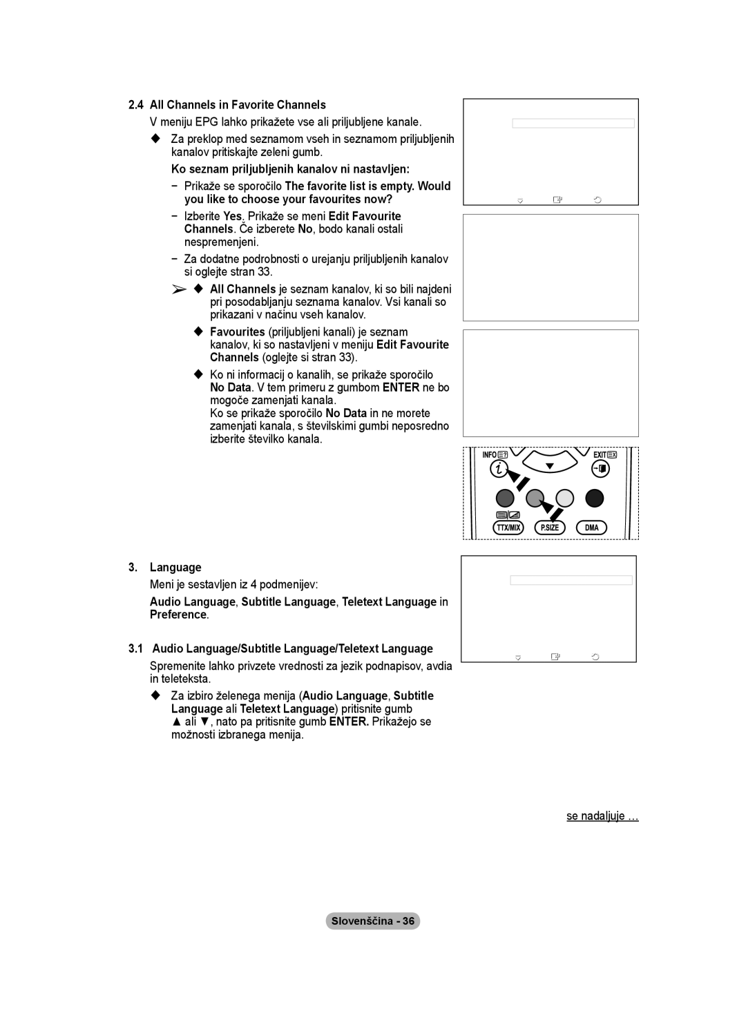 Samsung BN68-01416A-00 user manual All Channels in Favorite Channels, Ko seznam priljubljenih kanalov ni nastavljen 