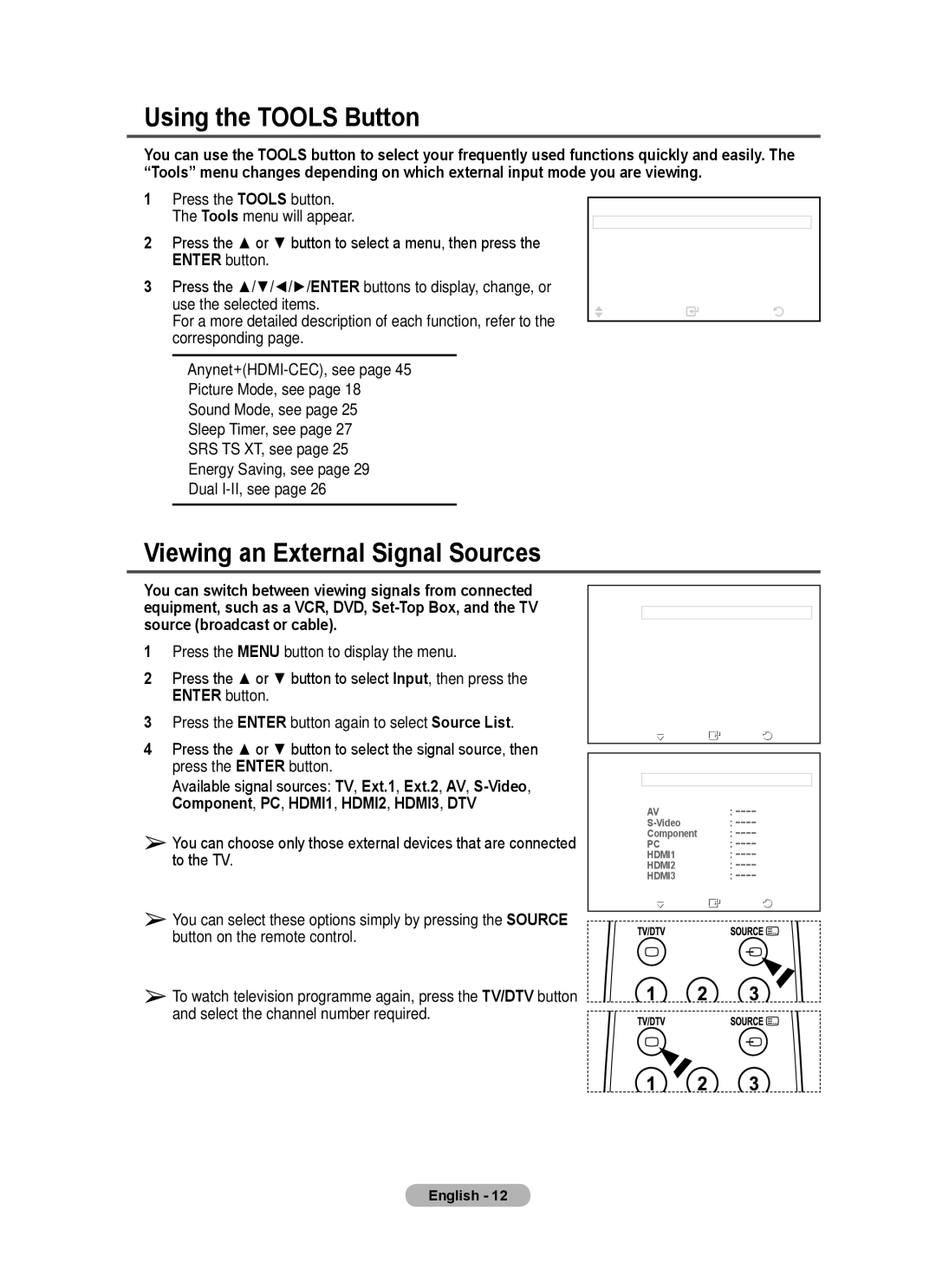 Samsung BN68-01422A-01 user manual Using the Tools Button, Viewing an External Signal Sources 