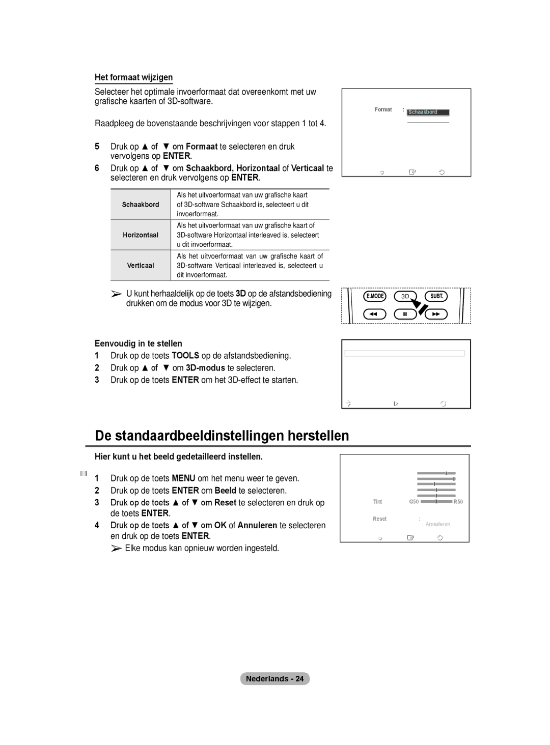 Samsung BN68-01422A-01 user manual De standaardbeeldinstellingen herstellen, Het formaat wijzigen, Schaakbord 