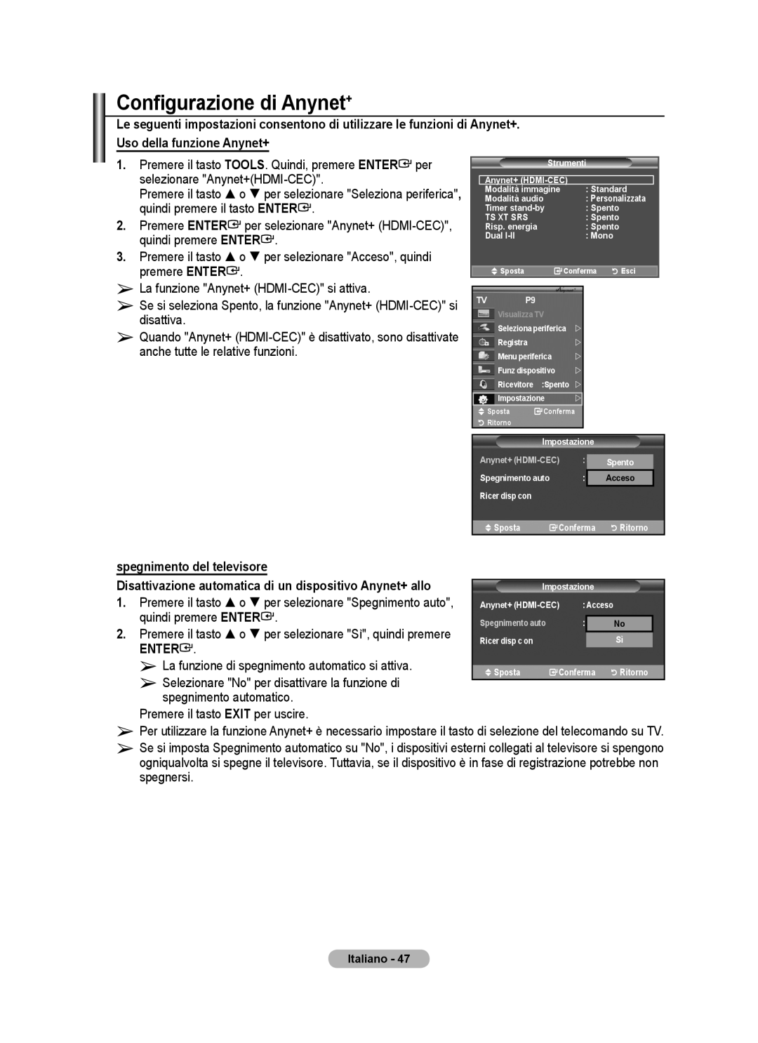 Samsung BN68-01424A-00 user manual Configurazione di Anynet+, Spegnimento del televisore, Sposta Conferma Ritorno 