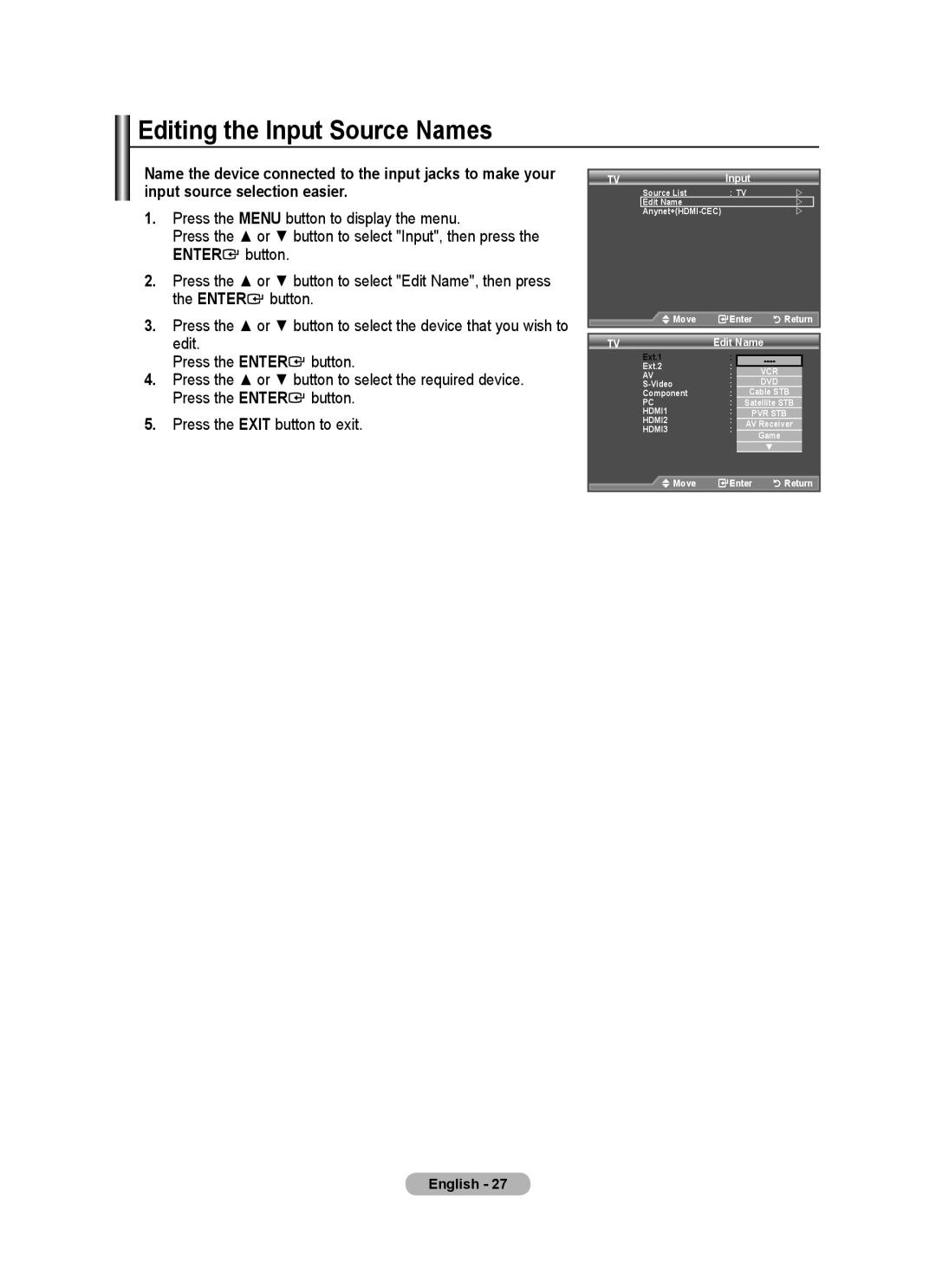 Samsung BN68-01464D-00 user manual Editing the Input Source Names, Edit Name 