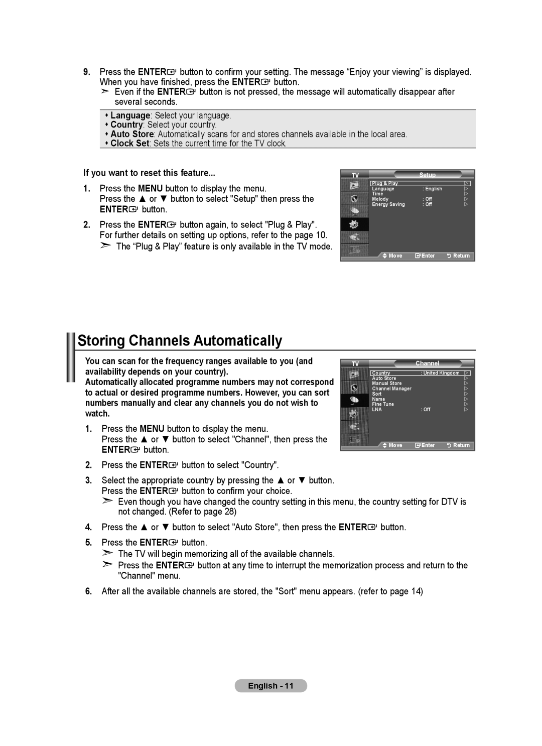 Samsung BN68-01517A-00 user manual Storing Channels Automatically, If you want to reset this feature 