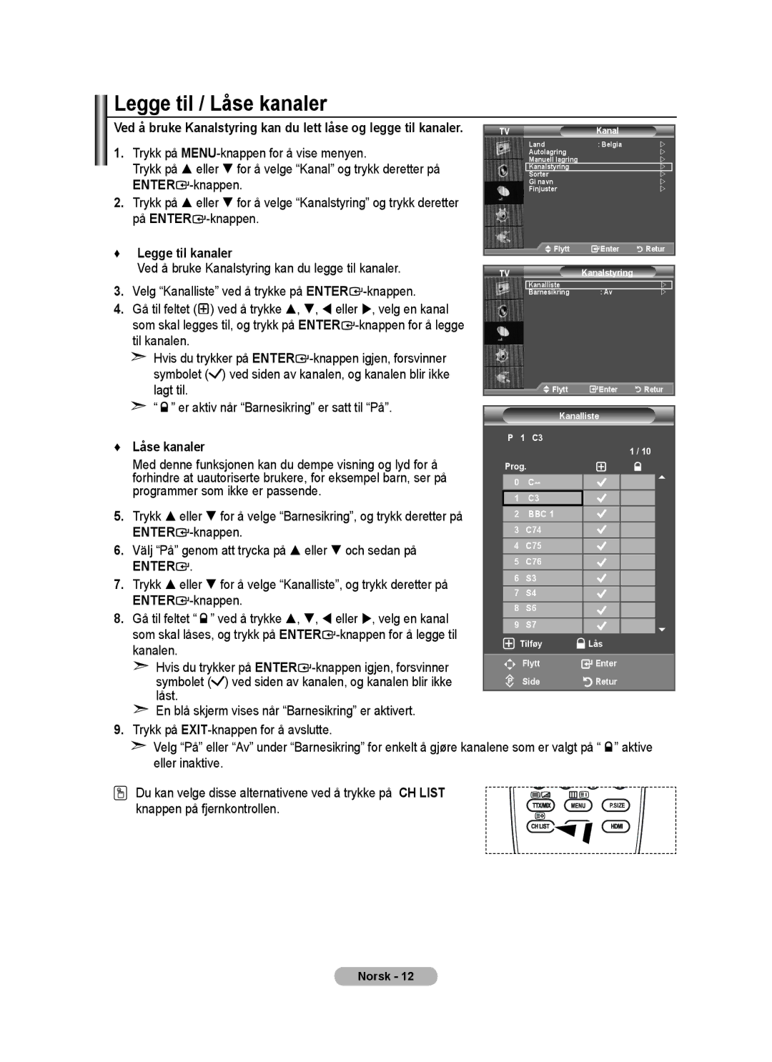 Samsung BN68-01518H-00 På Enter Knappen Legge til kanaler, Ved å bruke Kanalstyring kan du legge til kanaler, Låst 