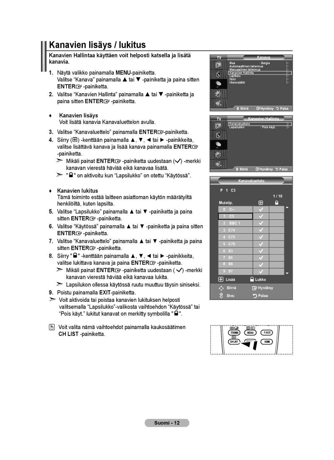 Samsung BN68-01518H-00 Kanavien lisäys / lukitus, On aktivoitu kun Lapsilukko on otettu Käytössä, Kanavien lukitus 