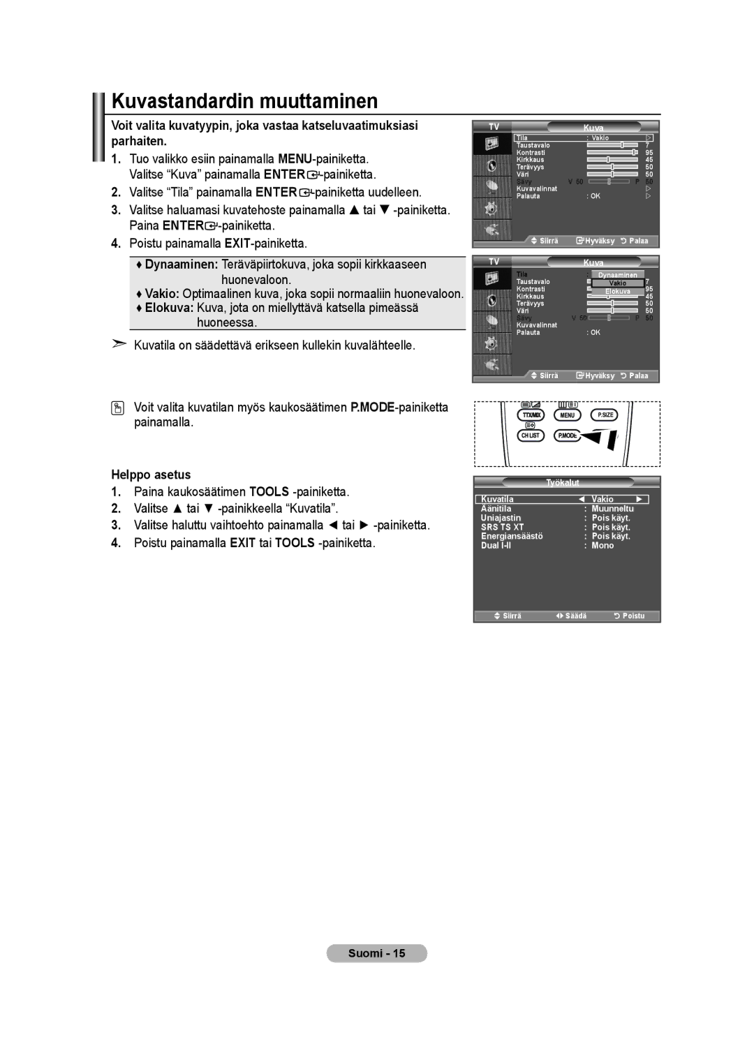 Samsung BN68-01518H-00 user manual Kuvastandardin muuttaminen, Helppo asetus, TVKuva 