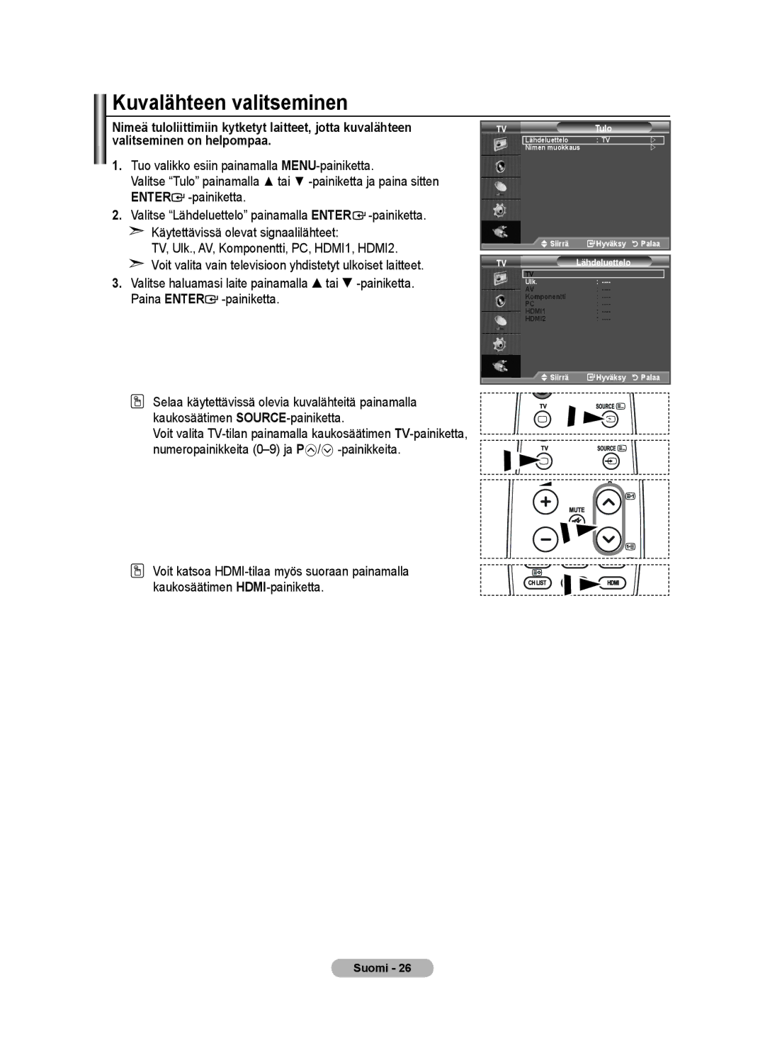 Samsung BN68-01518H-00 user manual Kuvalähteen valitseminen 