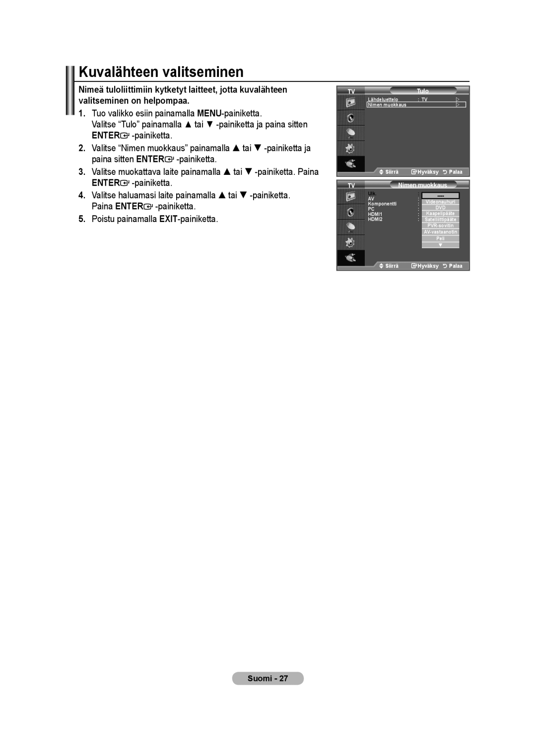 Samsung BN68-01518H-00 user manual Tulo, Nimen muokkaus 