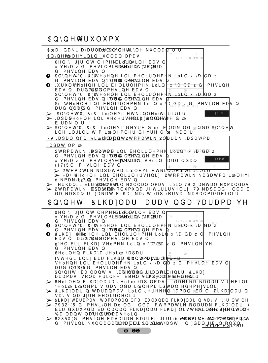 Samsung BN68-01528B-02 Bırakılır, Ile ilgili tüm işlemler devre dışı kalır, Kapatılmış, Seçilen cihaza geçiş yapar 