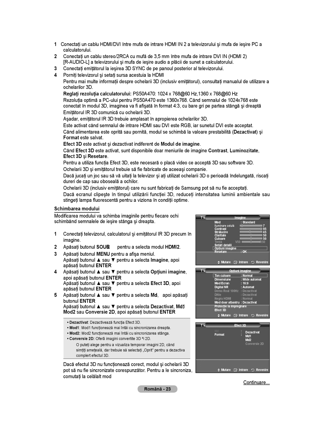 Samsung BN68-01528B-02 user manual Schimbarea modului, Continuare 