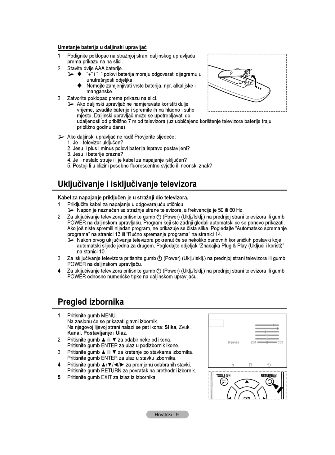 Samsung BN68-01528B-02 Uključivanje i isključivanje televizora, Pregled izbornika, Umetanje baterija u daljinski upravljač 