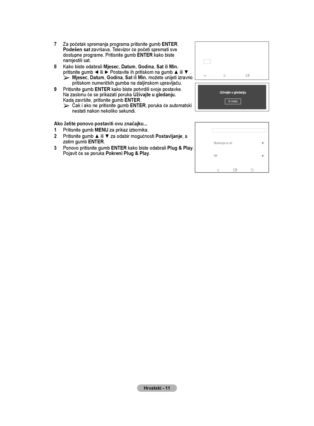 Samsung BN68-01528B-02 user manual Ako želite ponovo postaviti ovu značajku 