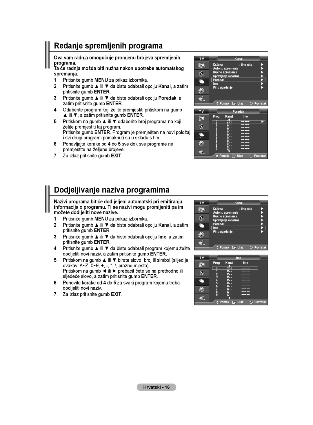 Samsung BN68-01528B-02 user manual Redanje spremljenih programa, Dodjeljivanje naziva programima 