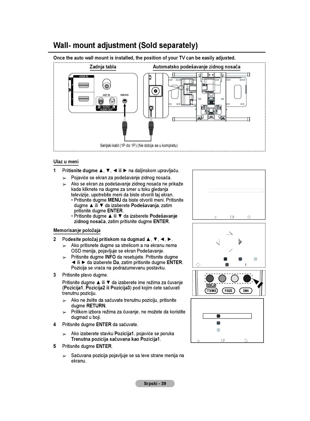 Samsung BN68-01528B-02 user manual Ulaz u meni, Pojaviće se ekran za podešavanje zidnog nosača, Memorisanje položaja 