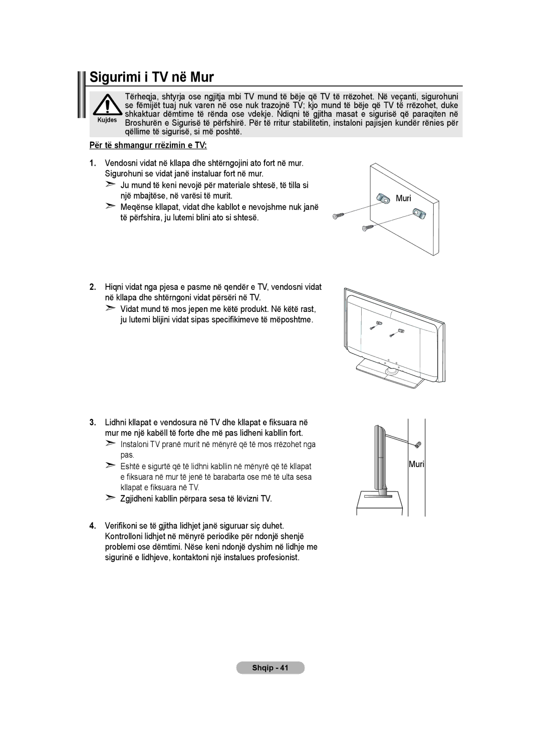 Samsung BN68-01528B-02 Sigurimi i TV në Mur, Qëllime të sigurisë, si më poshtë, Për të shmangur rrëzimin e TV, Muri 