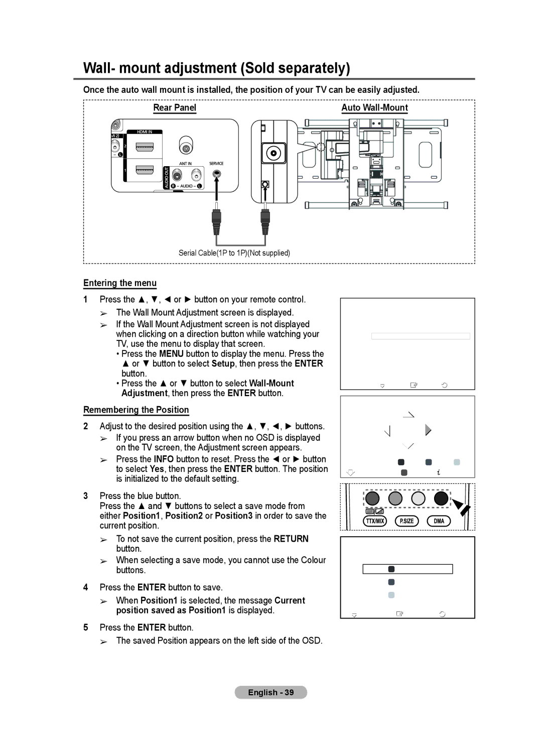 Samsung BN68-01528B-02 user manual Wall- mount adjustment Sold separately, Entering the menu, Remembering the Position 