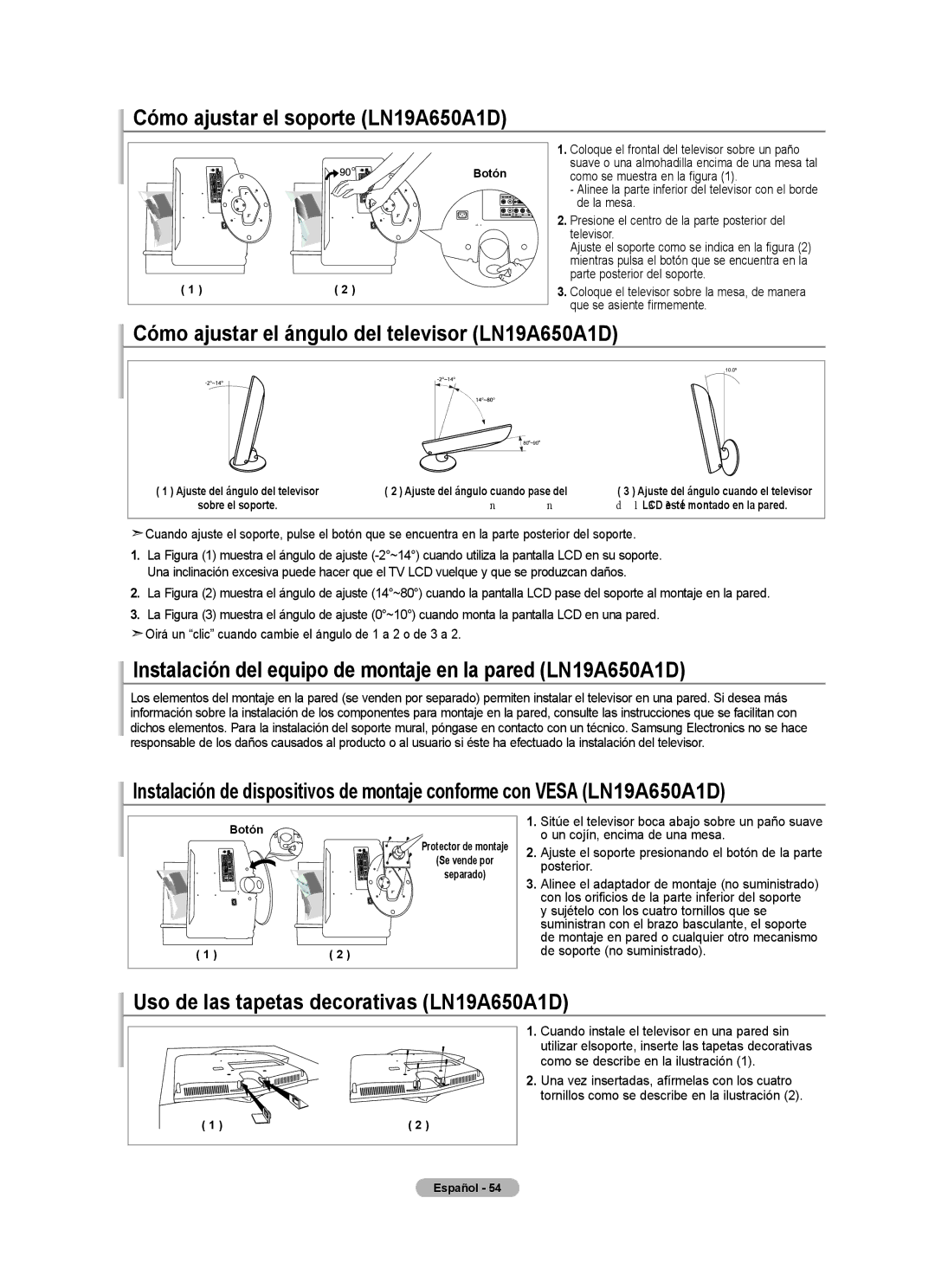 Samsung BN68-01541A-01 user manual Cómo ajustar el soporte LN19A650A1D, Cómo ajustar el ángulo del televisor LN19A650A1D 