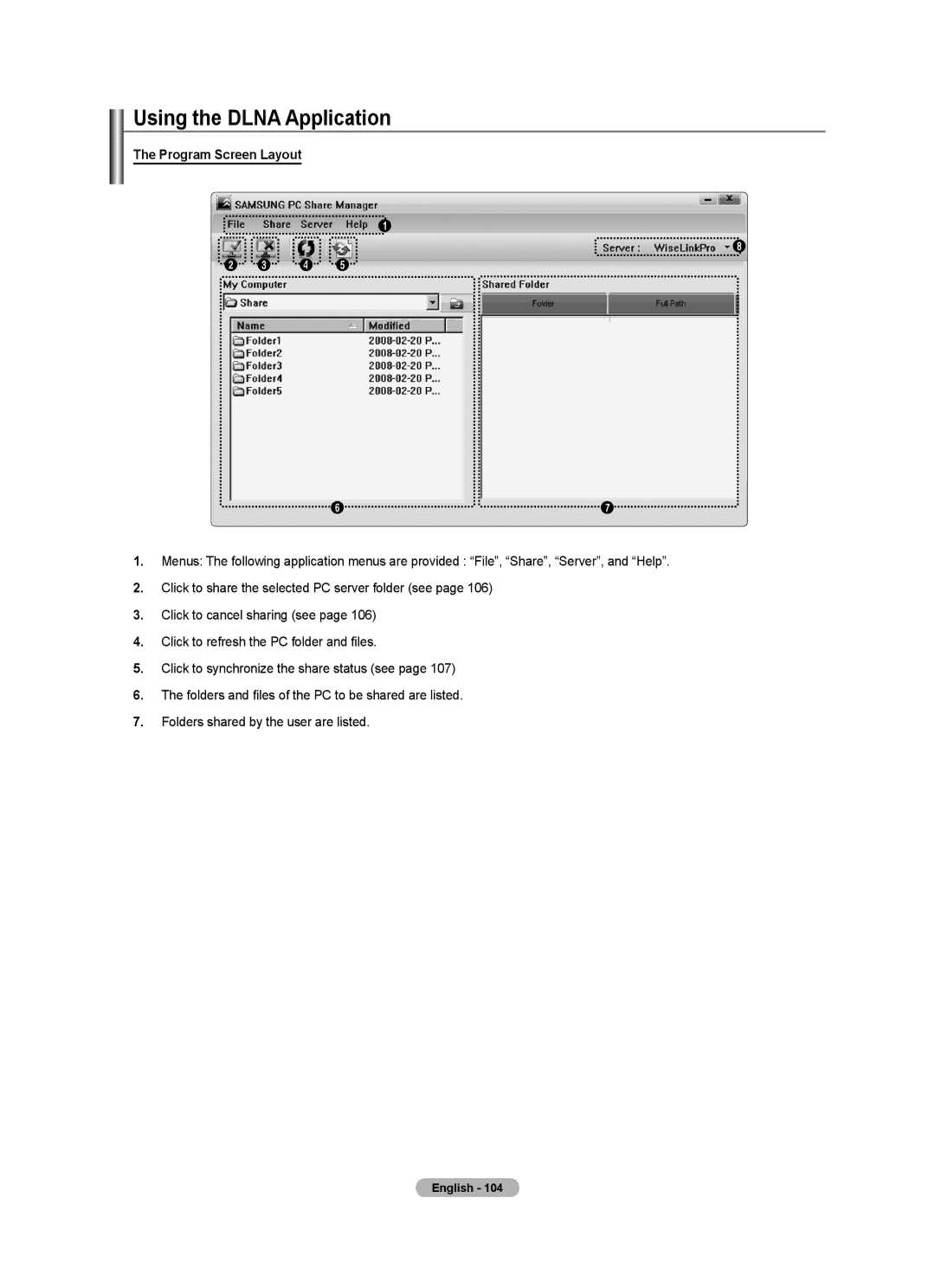 Samsung BN68-01691A-02 user manual Using the Dlna Application, Program Screen Layout 