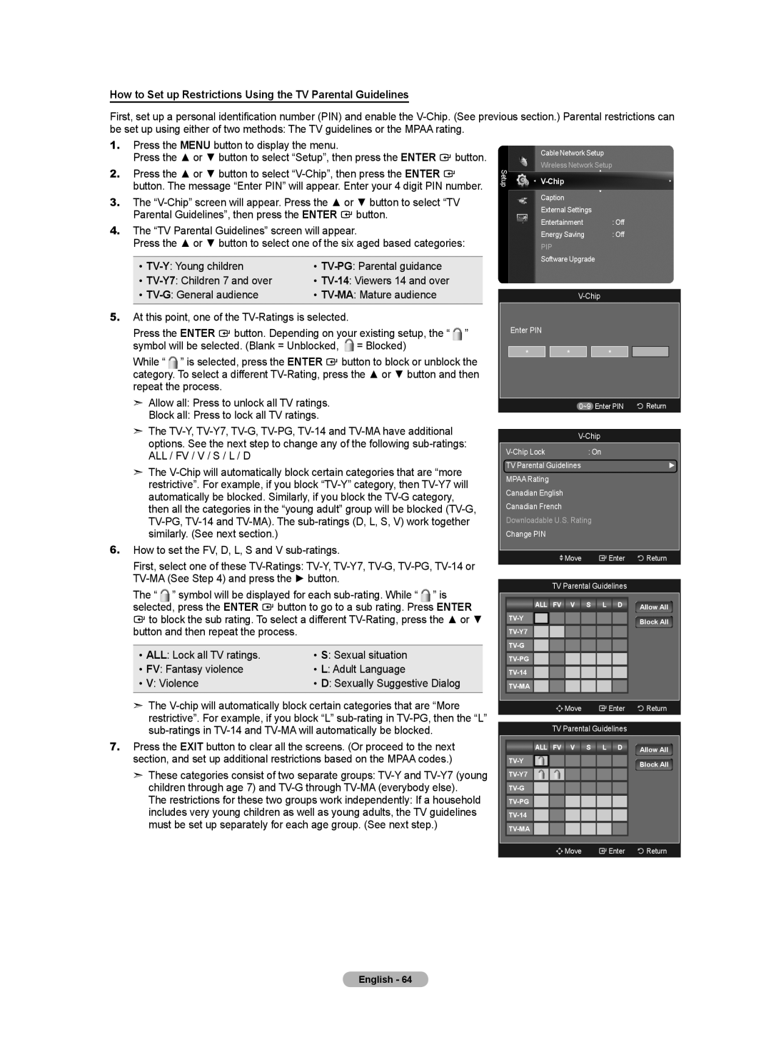 Samsung BN68-01691A-02 How to Set up Restrictions Using the TV Parental Guidelines, TV-MA See and press the button 