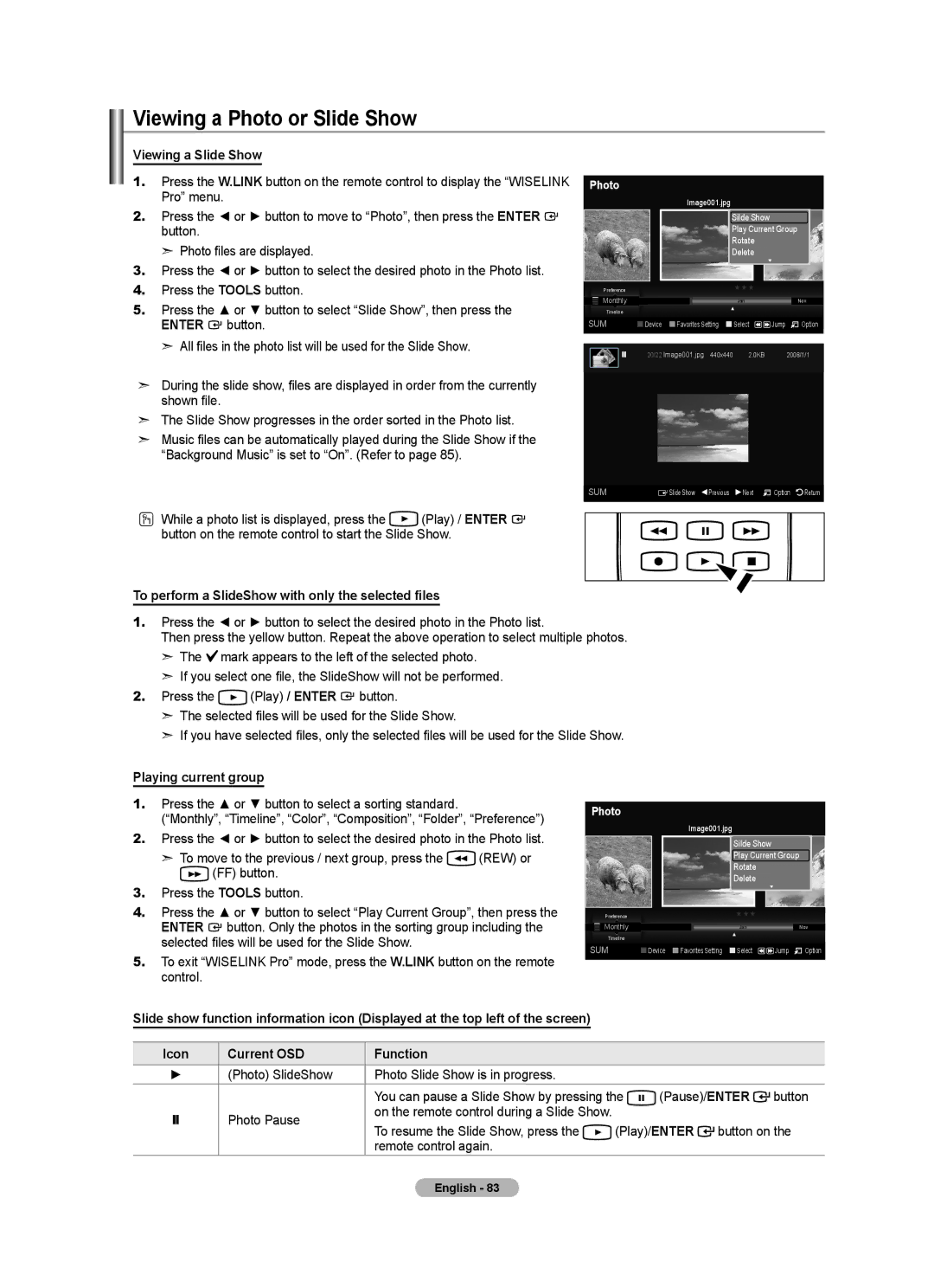 Samsung BN68-01691A-02 user manual Viewing a Photo or Slide Show, Viewing a Slide Show, Playing current group 