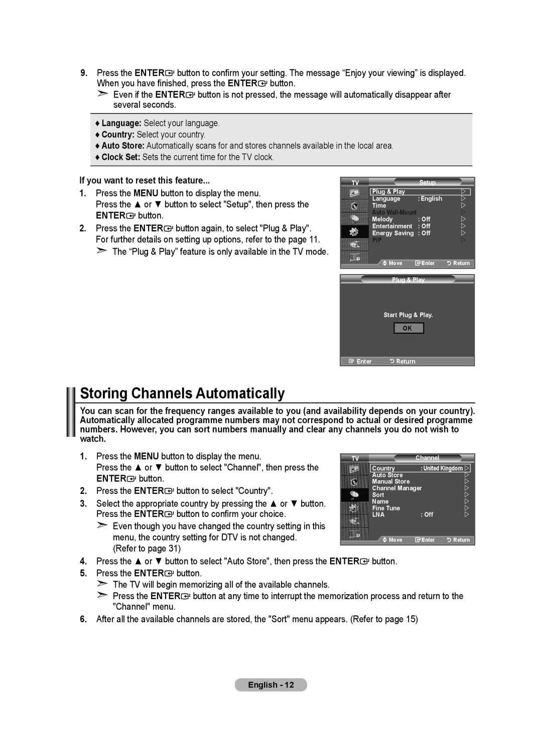 Samsung BN68-01702A-00 user manual Storing Channels Automatically, If you want to reset this feature, Refer to 