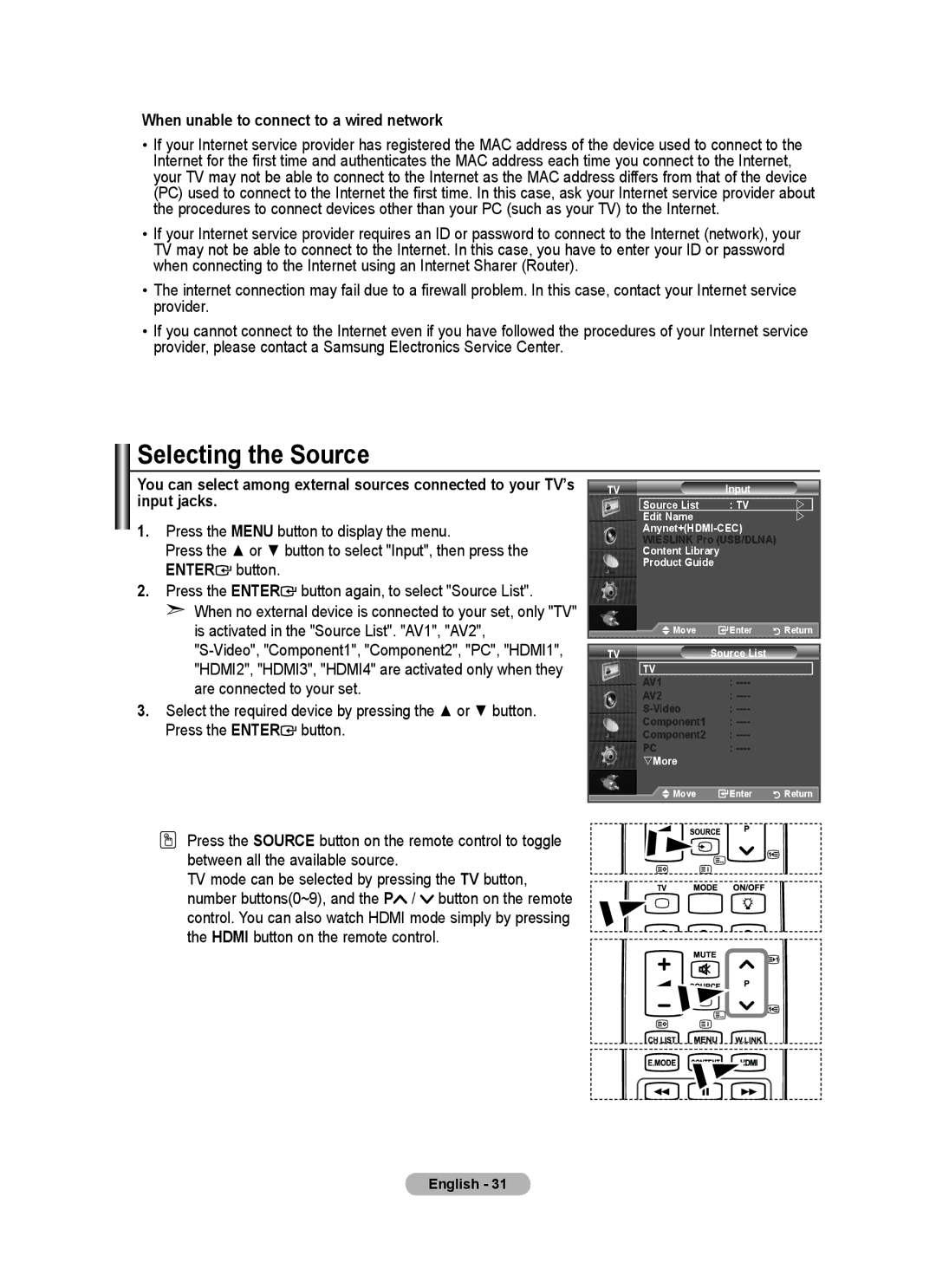 Samsung BN68-01780A-00 user manual Selecting the Source, When unable to connect to a wired network 