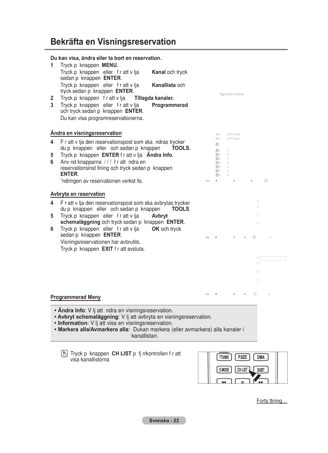 Samsung BN68-01783B-00 Bekräfta en Visningsreservation, Du kan visa, ändra eller ta bort en reservation, Programmerad Meny 