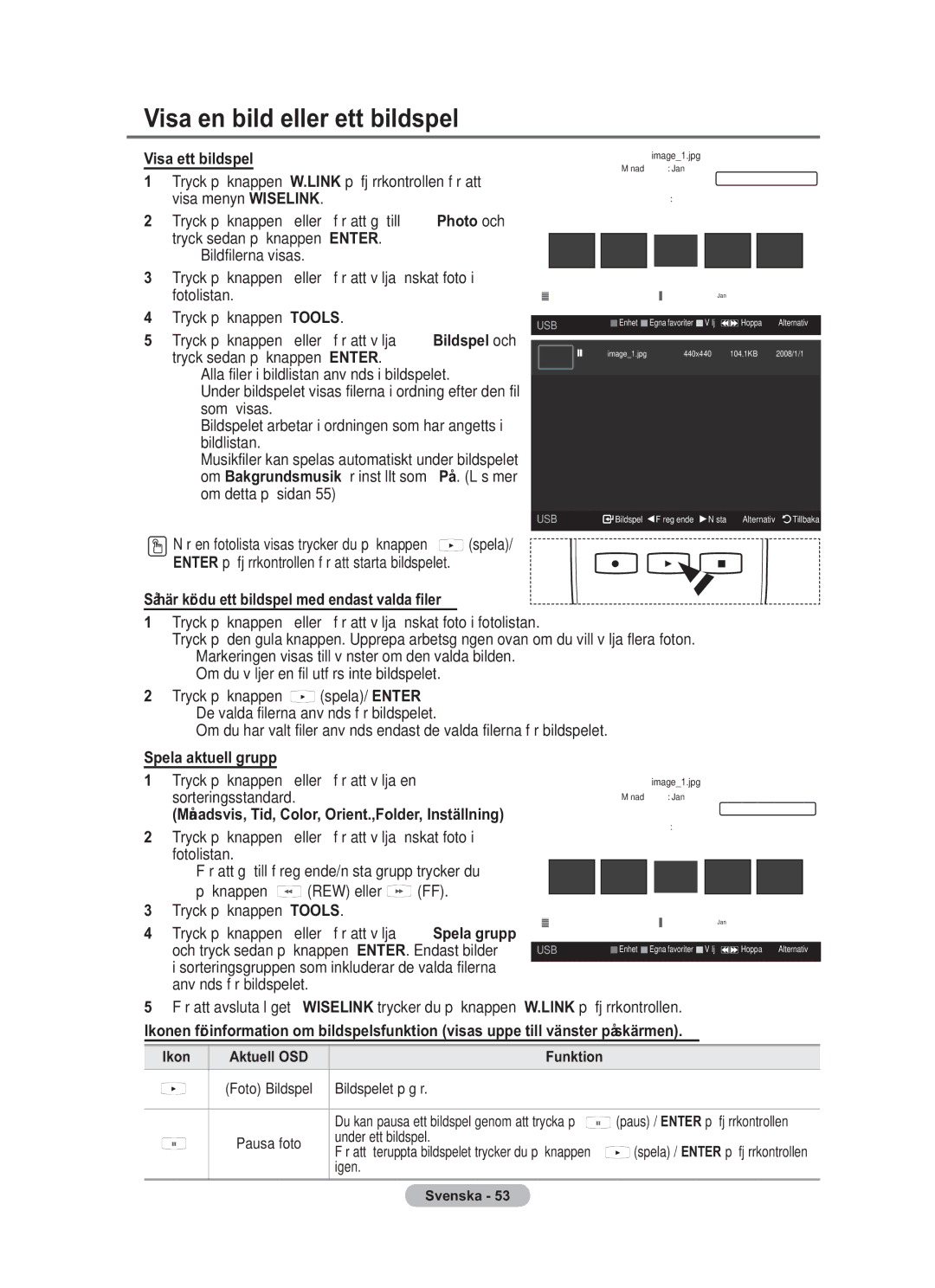 Samsung BN68-01783B-00 user manual Visa en bild eller ett bildspel, Visa ett bildspel, Spela aktuell grupp 