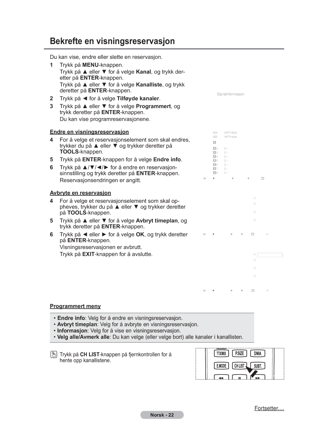 Samsung BN68-01783B-00 user manual Bekrefte en visningsreservasjon, Endre en visningsreservasjon, Avbryte en reservasjon 