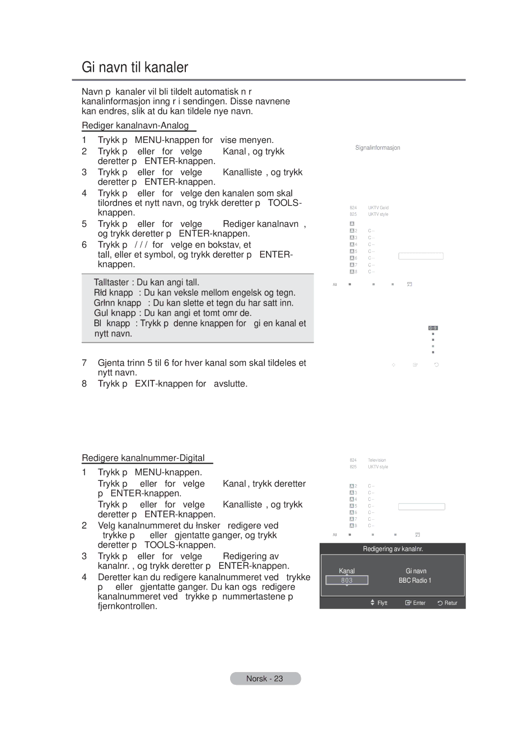 Samsung BN68-01783B-00 user manual Gi navn til kanaler, Rediger kanalnavn-Analog, Redigere kanalnummer-Digital 