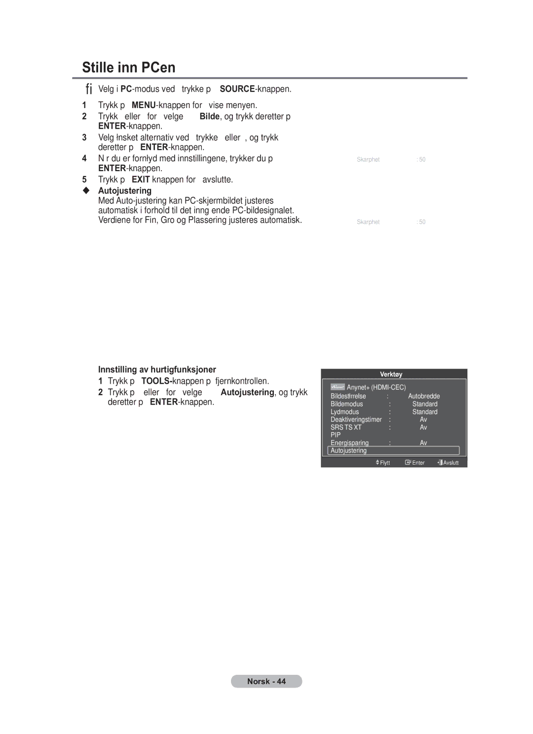 Samsung BN68-01783B-00 user manual Stille inn PCen, Autojustering 