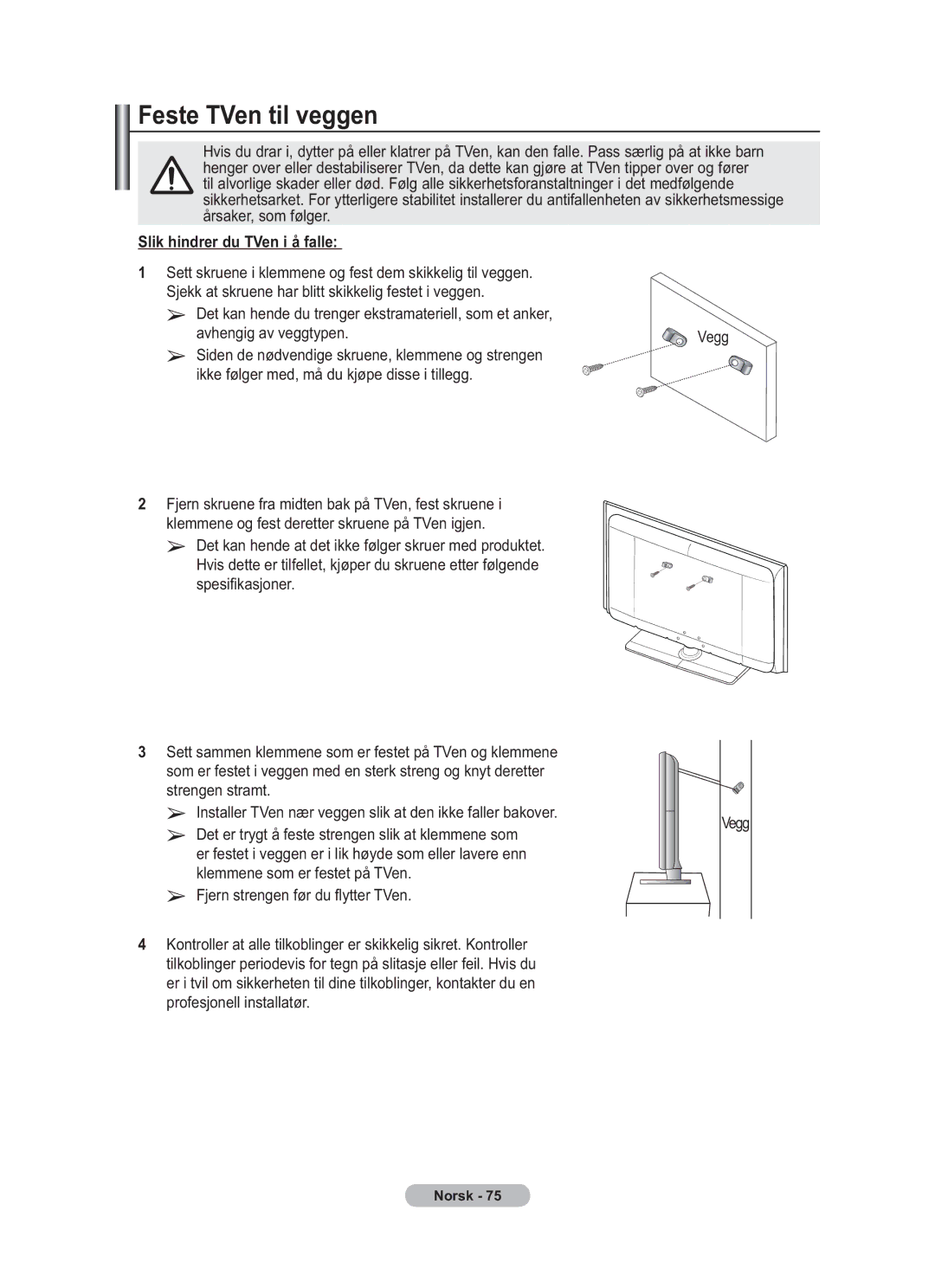 Samsung BN68-01783B-00 user manual Feste TVen til veggen, Slik hindrer du TVen i å falle 