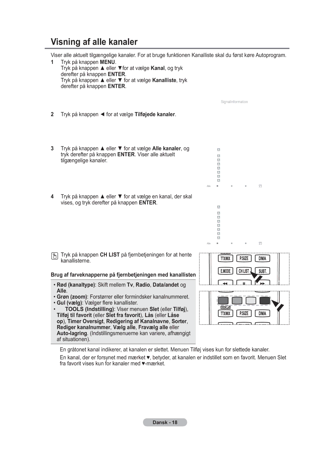 Samsung BN68-01783B-00 user manual Visning af alle kanaler 