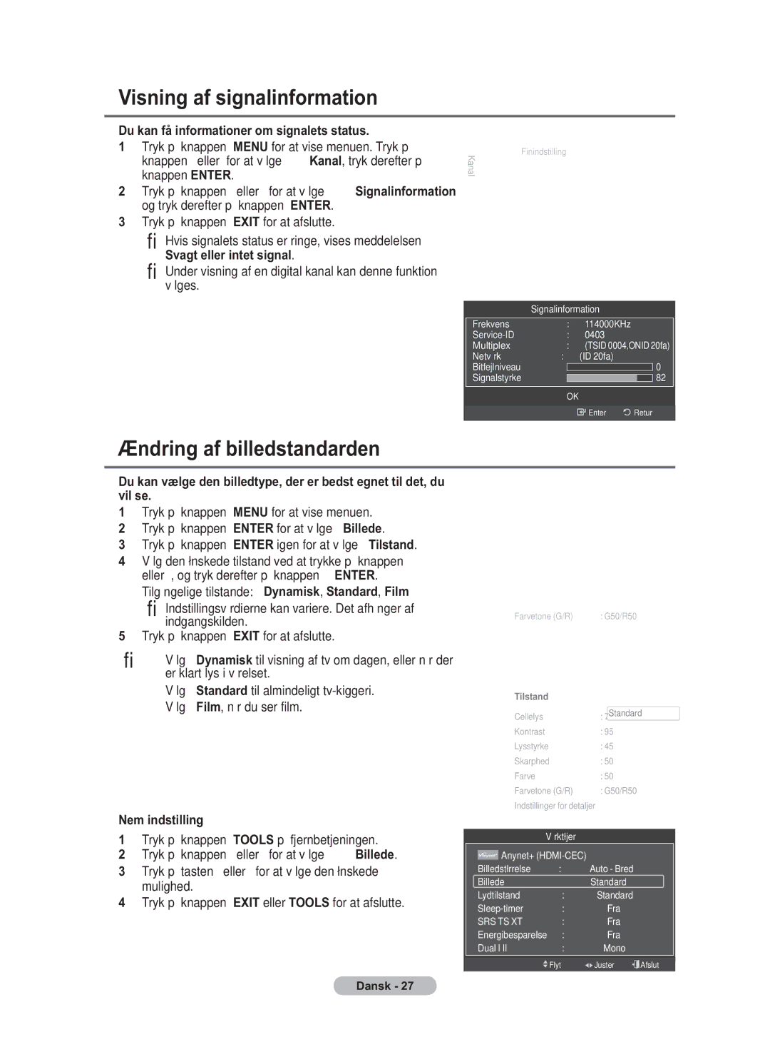 Samsung BN68-01783B-00 Visning af signalinformation, Ændring af billedstandarden, Nem indstilling, Tilstand Standard 