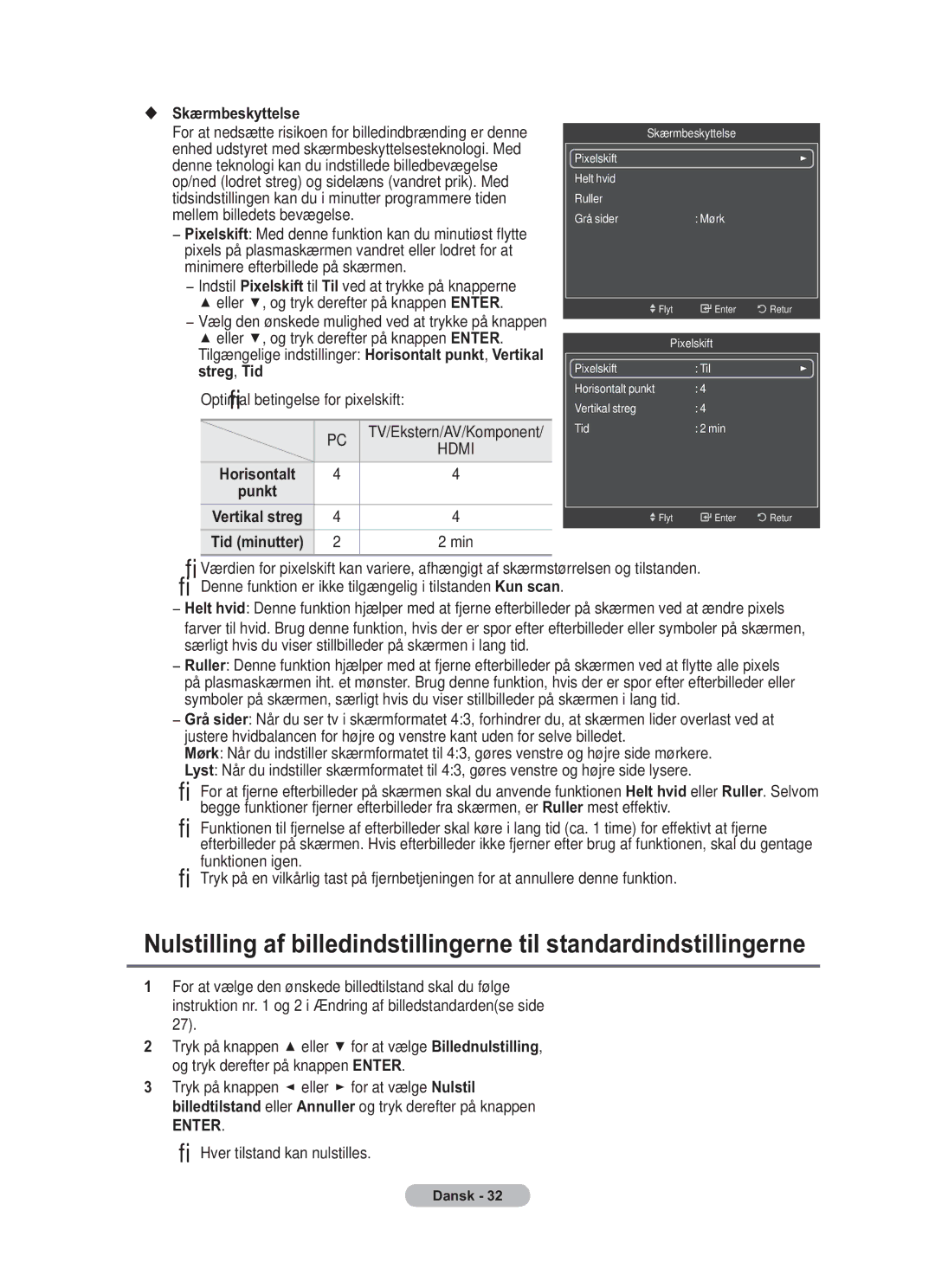 Samsung BN68-01783B-00 Skærmbeskyttelse, Hver tilstand kan nulstilles, Vælg den ønskede mulighed ved at trykke på knappen 