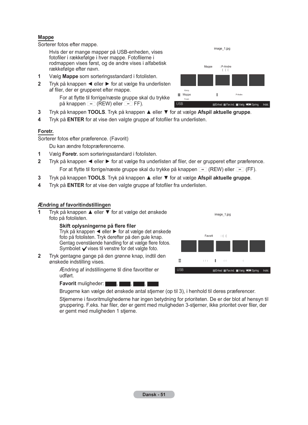 Samsung BN68-01783B-00 user manual Foretr, Ændring af favoritindstillingen 