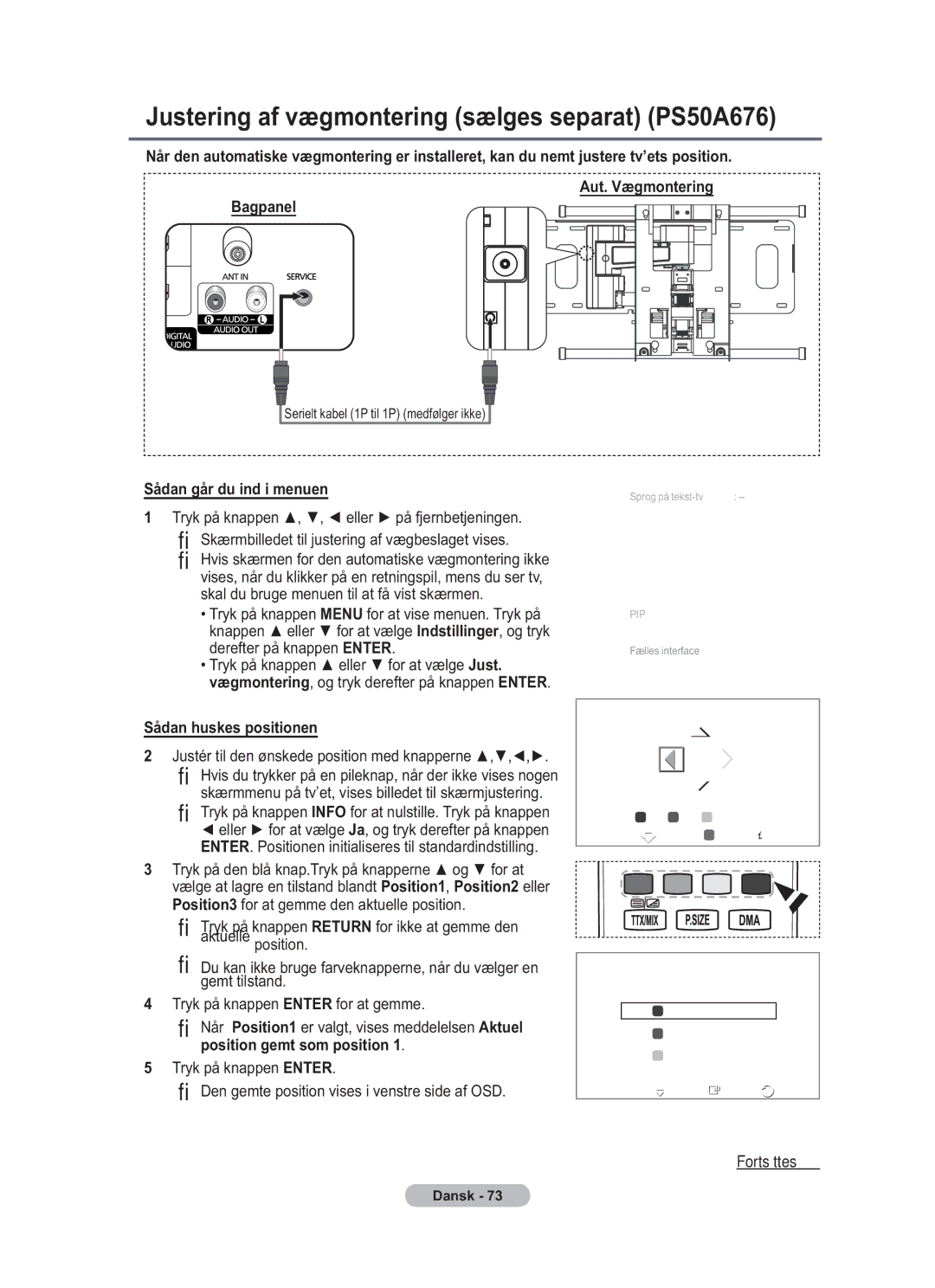 Samsung BN68-01783B-00 user manual Justering af vægmontering sælges separat PS50A676, Sådan går du ind i menuen 