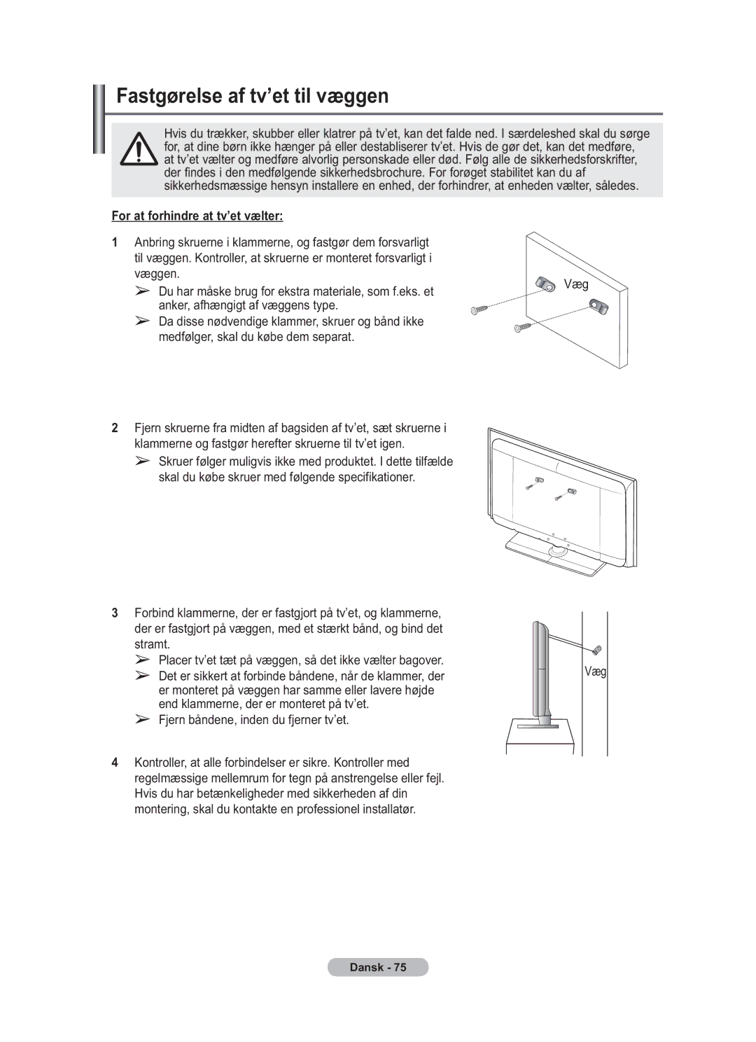 Samsung BN68-01783B-00 user manual Fastgørelse af tv’et til væggen, For at forhindre at tv’et vælter, Væg 