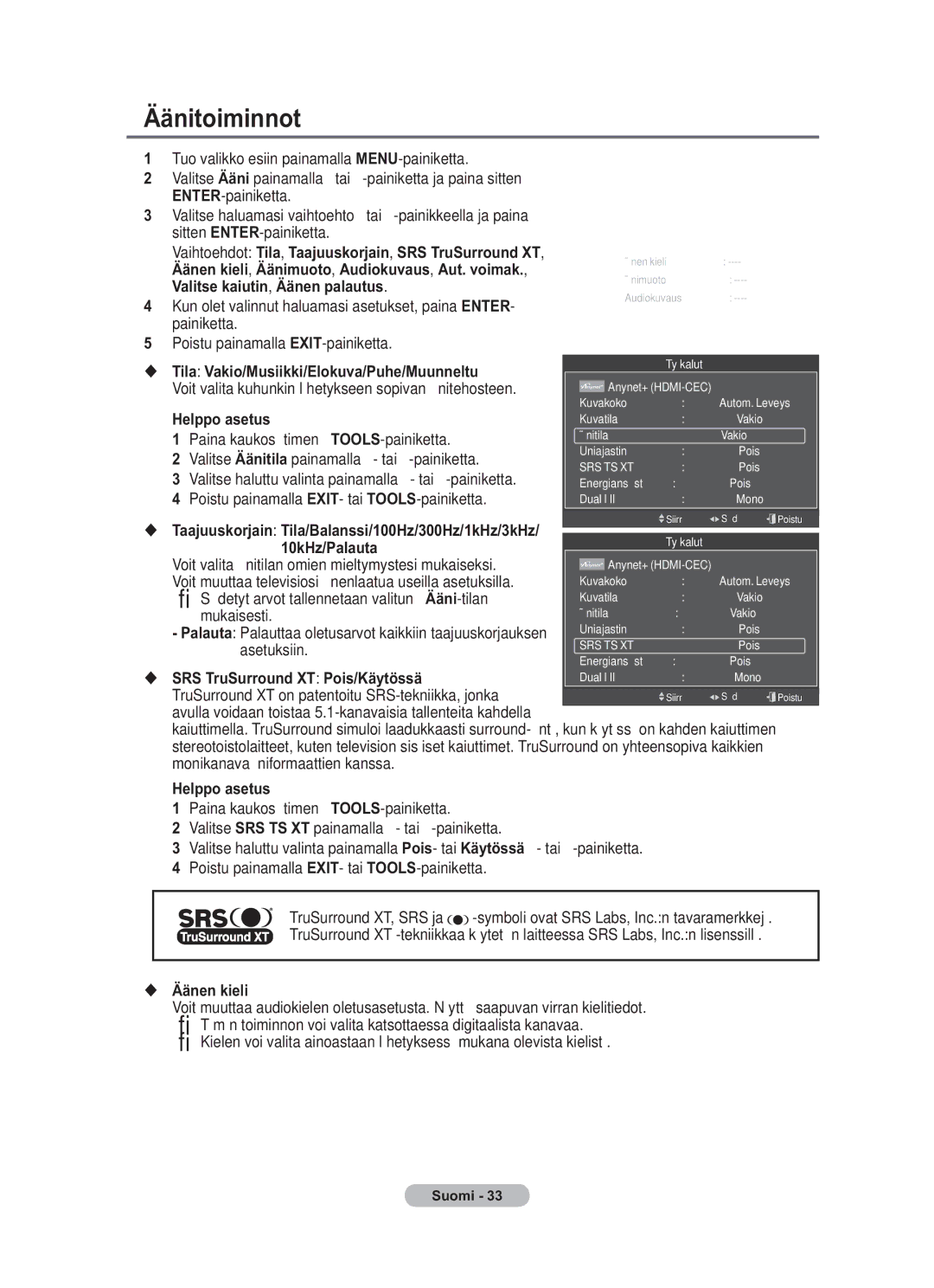 Samsung BN68-01783B-00 user manual Äänitoiminnot, Tila Vakio/Musiikki/Elokuva/Puhe/Muunneltu, 10kHz/Palauta, Äänen kieli 