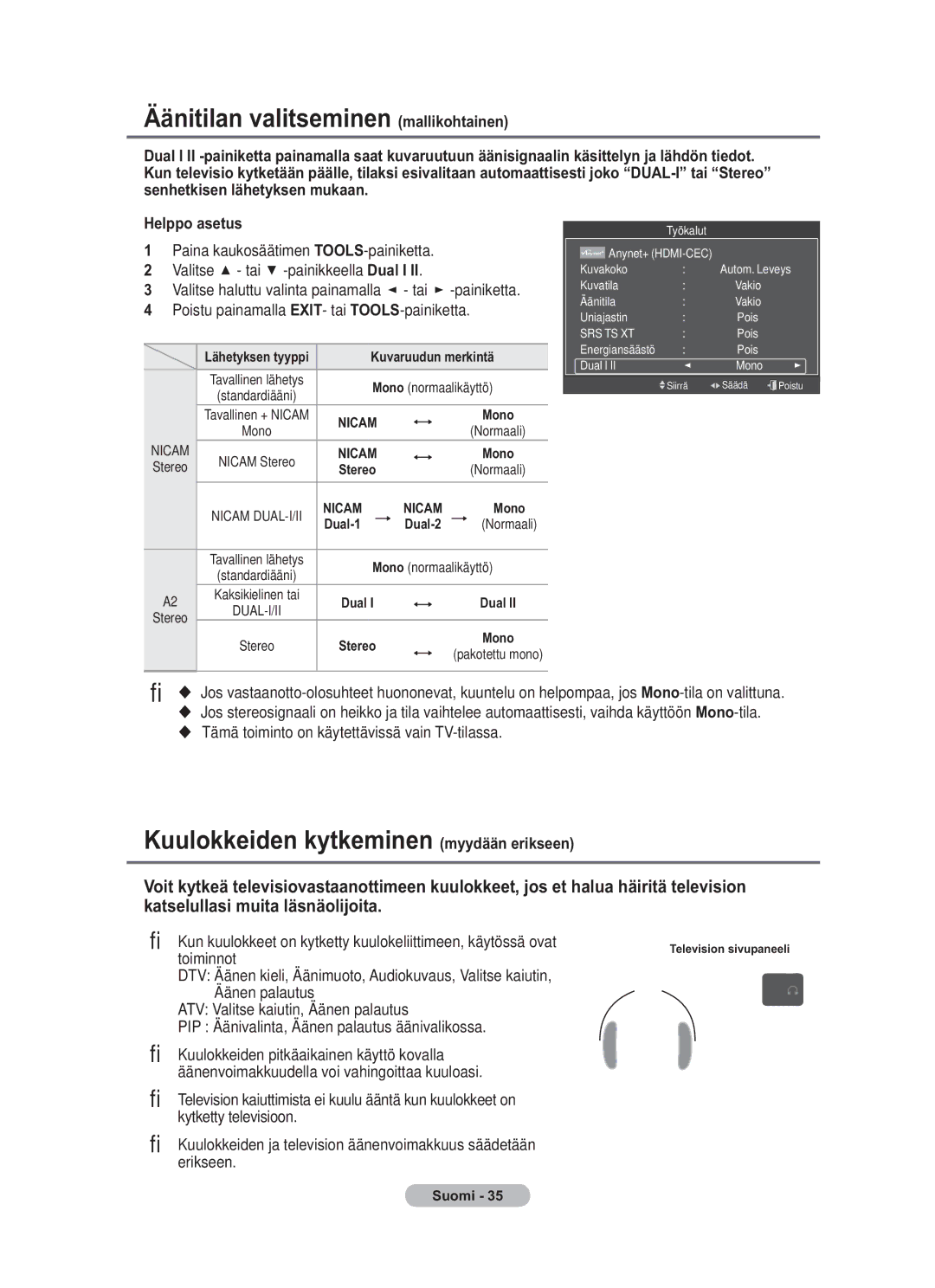 Samsung BN68-01783B-00 user manual Äänitilan valitseminen mallikohtainen, Kuulokkeiden kytkeminen myydään erikseen 