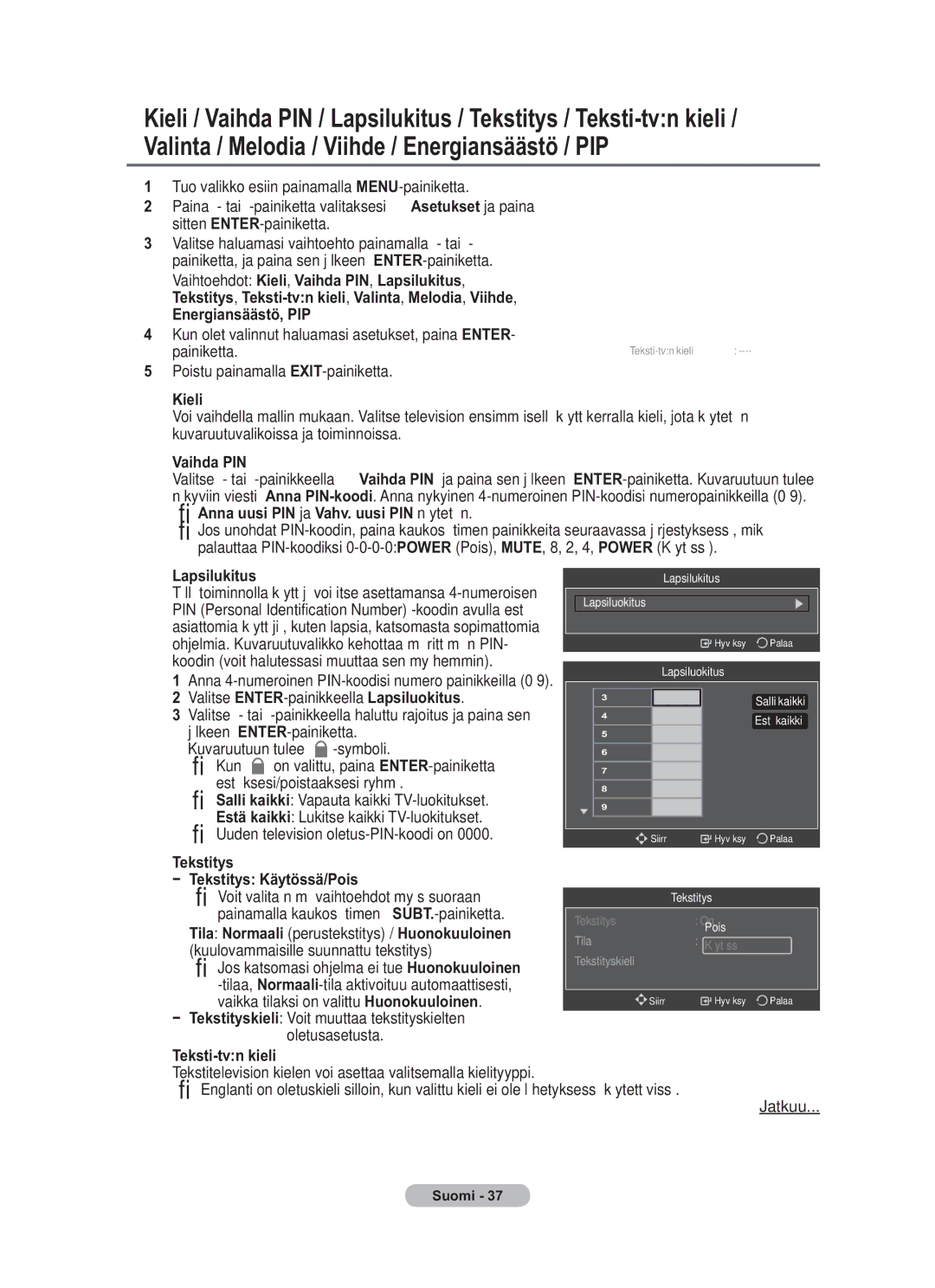 Samsung BN68-01783B-00 user manual Vaihtoehdot Kieli, Vaihda PIN, Lapsilukitus, Energiansäästö, PIP, Teksti-tvn kieli 