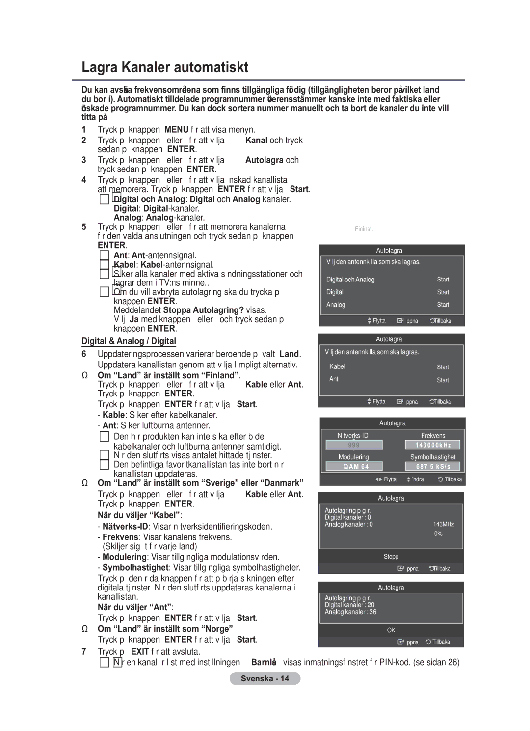 Samsung BN68-01783B-00 user manual Lagra Kanaler automatiskt 