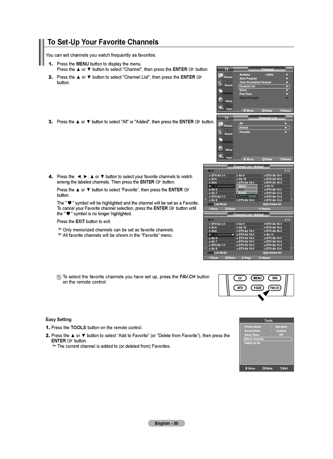 Samsung BN68-01797A-00 user manual To Set-Up Your Favorite Channels, Press the Tools button on the remote control 