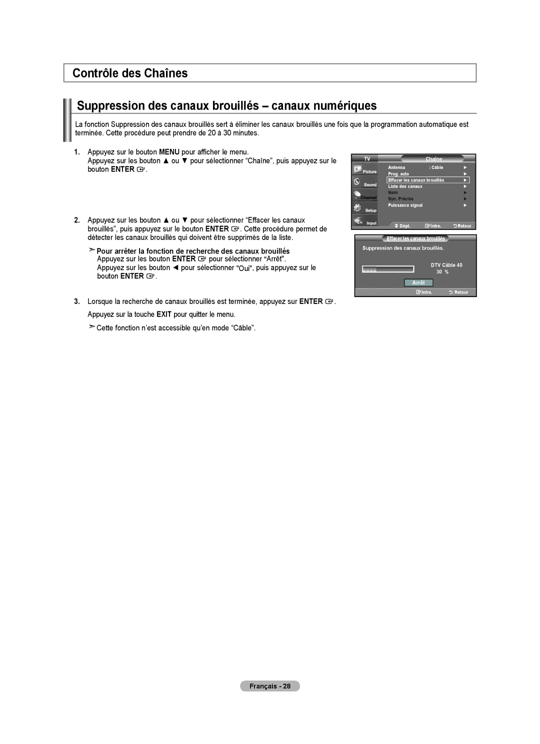 Samsung BN68-01797A-00 user manual Chaîne, Suppression des canaux brouillés DTV Câble 40 30 % Arrêt 